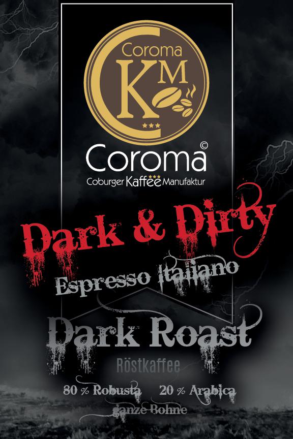 Dark & Dirty Italiano gemahlen 1000g - Dose